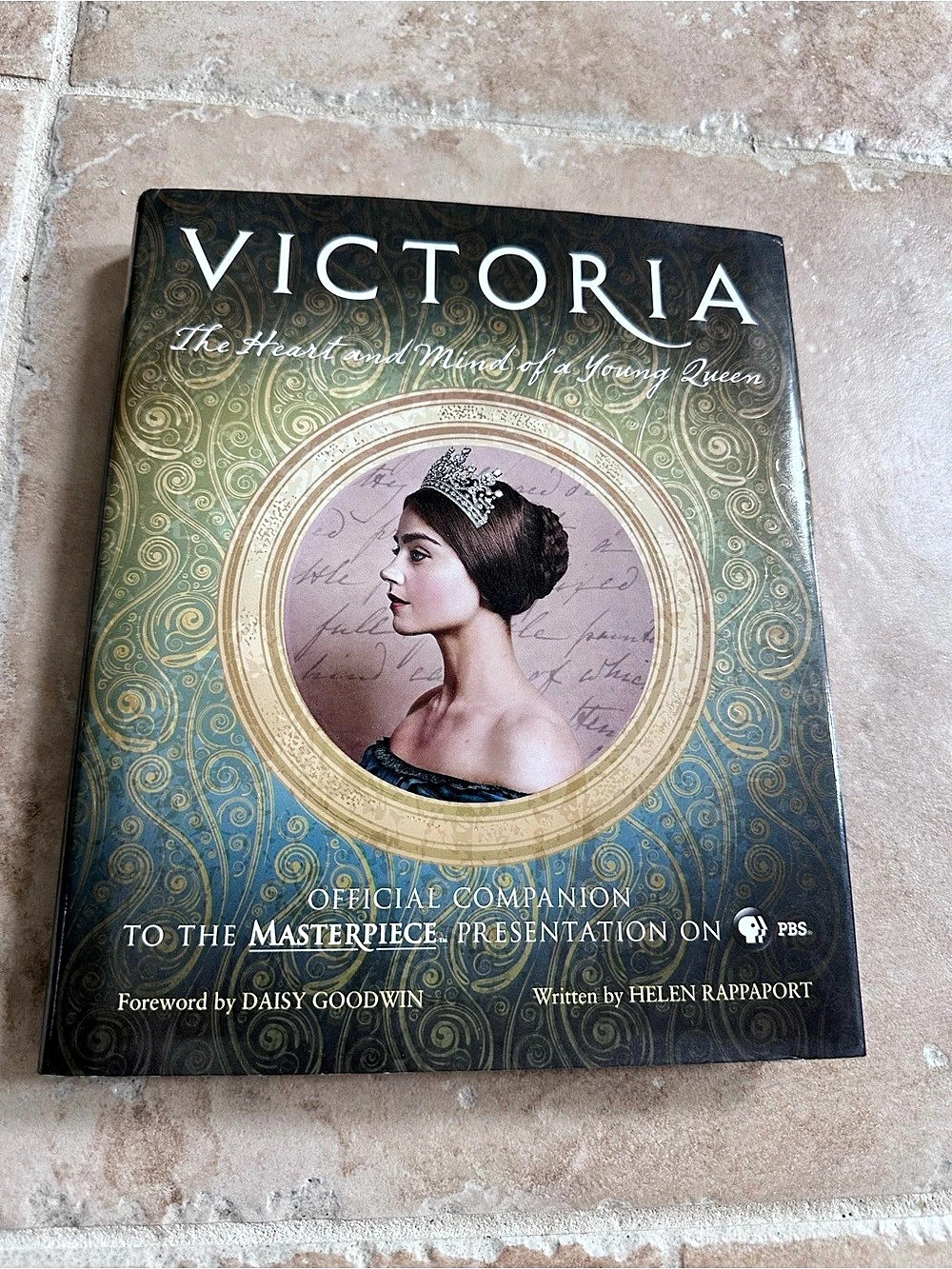 Victoria The Heart and Mind of a Young Queen Book Official PBS Companion Book